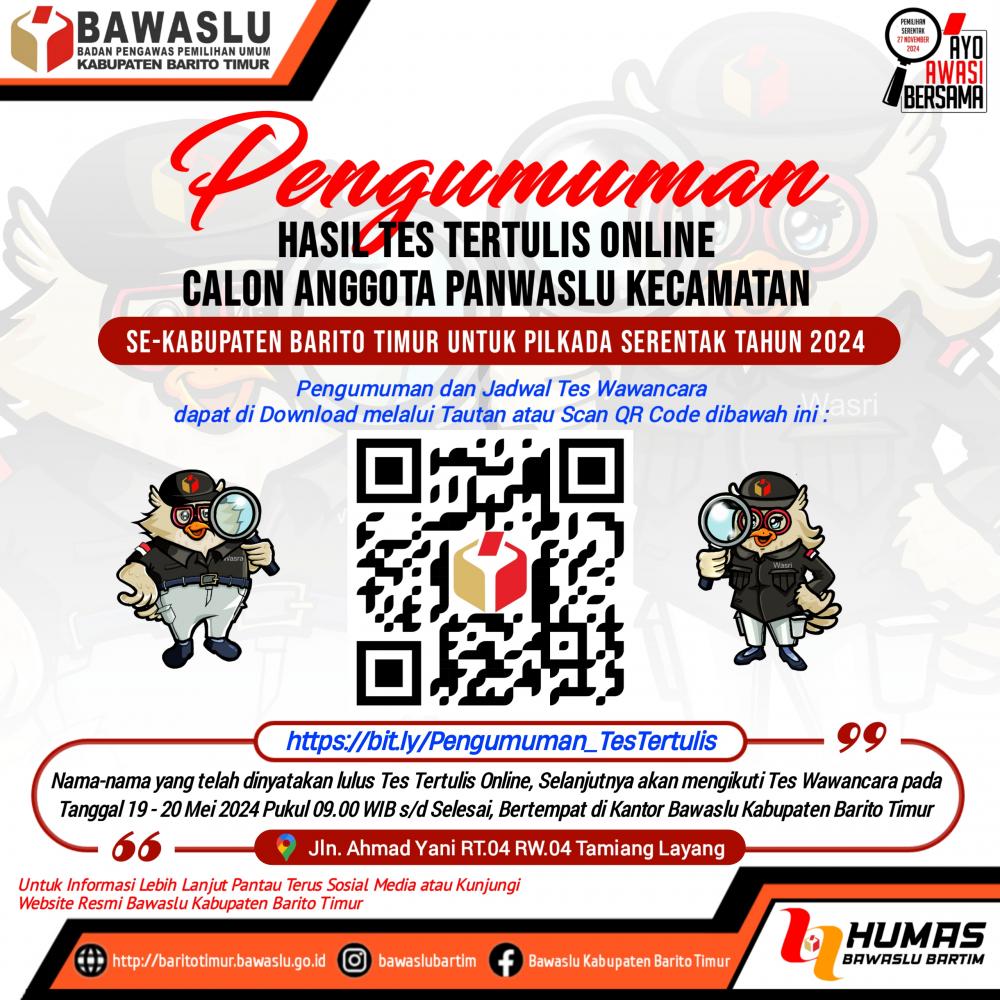 PENGUMUMAN HASIL TES TERTULIS ONLINE CALON ANGGOTA PANWASCAM SE-KABUPATEN BARITO TIMUR UNTUK PILKADA TAHUN 2024