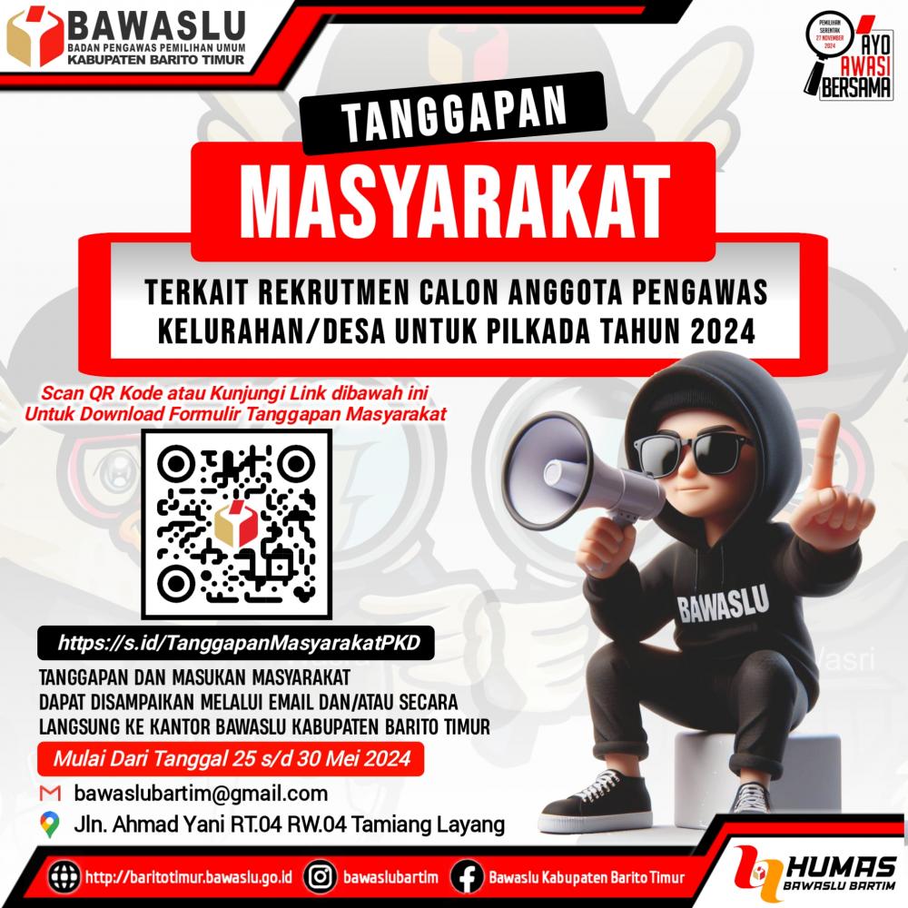 Berikut Disampaikan Formulir Tanggapan Masyarakat Terkait Pembentukan Pengawas Kelurahan/Desa (PKD) Se-Kabupaten Barito Timur